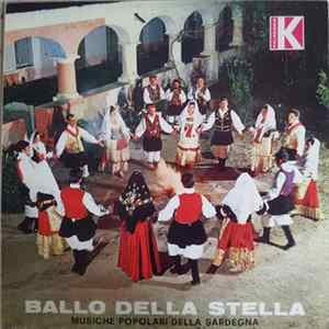 Felice Pili, Trio Kalagonis - Ballo Della Stella / Musiche Popolari Della Sardegna Mp3