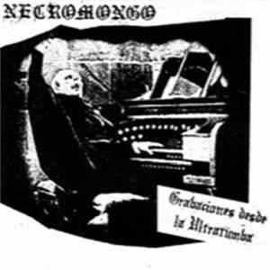 Necromongo - Grabaciones Desde La Ultratumba Mp3
