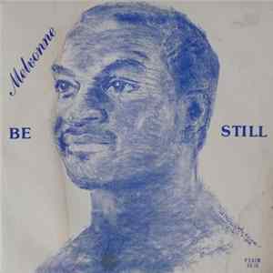 Melvonne - Be Still Mp3
