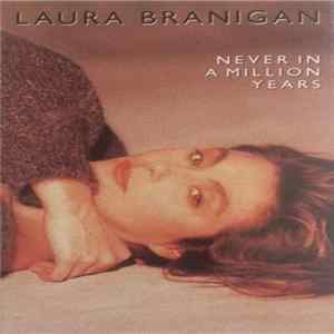 Laura Branigan - Never In A Million Years Mp3