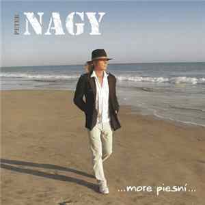 Peter Nagy - ...More Piesní... (Hity A Srdcovky) Mp3