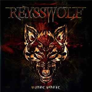 Reysswolf - Wahre Worte Mp3