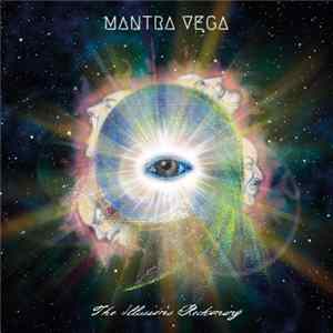 Mantra Vega - The Illusion's Reckoning Mp3