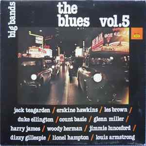 Various - Big Bands, The Blues Vol. 5 Mp3
