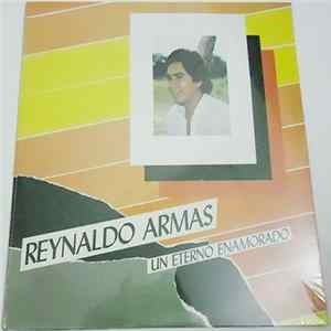 Reynaldo Armas - Un Eterno Enamorado Mp3
