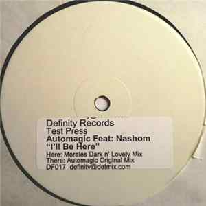 Automagic Feat: Nashom - I'll Be Here Mp3