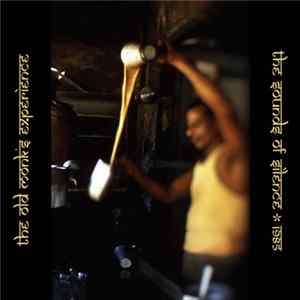 The Old Monk's Experience - The Sounds of Silence 1985 Mp3