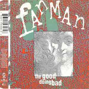 Fanman - The Good Doing Bad Mp3