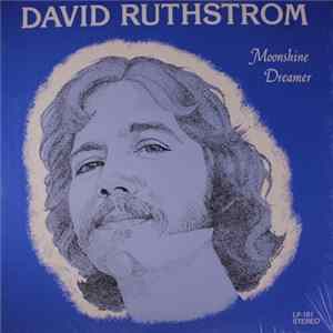 David Ruthstrom - Moonshine Dreamer Mp3