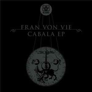 Fran von Vie - Cabala EP Mp3