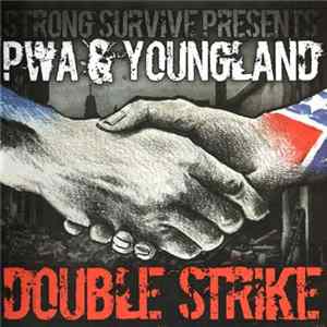 PWA & Youngland - Double Strike Mp3