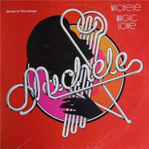 Michele - Magic Love Mp3