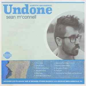 Sean McConnell - Undone Mp3