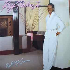 Ray Parker Jr. - The Other Woman Mp3