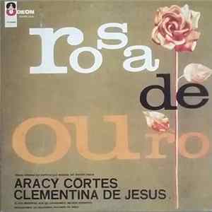 Aracy Côrtes - Clementina De Jesus - Rosa De Ouro 1 E 2 Mp3