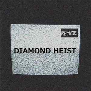 Remute - Diamond Heist Mp3