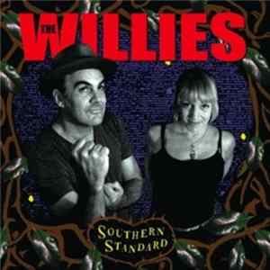 The Willies - Southern Standard Mp3
