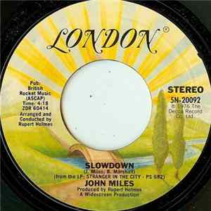John Miles - Slow Down Mp3