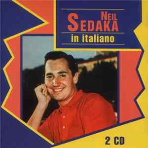 Neil Sedaka - In Italiano Mp3