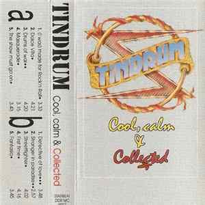 Diesel Dahl's Tindrum - Cool, Calm & Collected Mp3