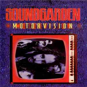 Soundgarden - Motorvision Mp3