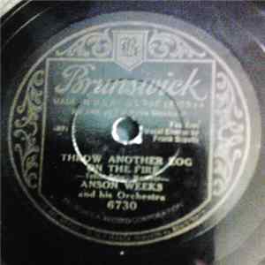 Anson Weeks And His Orchestra - Throw Another Log On The Fire / Memphis By Morning Mp3