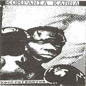 Kompania Karna - Kontrofensywa Mp3