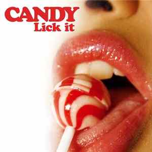 Candy - Lick It Mp3