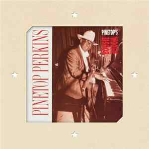 Pinetop Perkins - Pinetop's Boogie Woogie Mp3