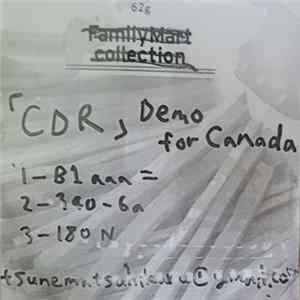 CDR - Demo For Canada Mp3