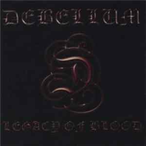 Debellum - Legacy Of Blood Mp3