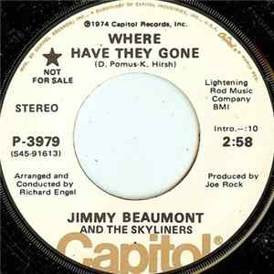 Jimmy Beaumont And The Skyliners - Where Have They Gone Mp3