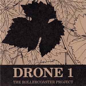 The Rollercoaster Project - Drone 1 Mp3