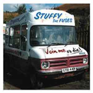Stuffy/The Fuses - Join Me Or Die! Mp3