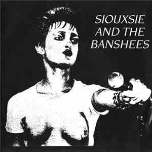 Siouxsie And The Banshees - Polydor Demos Mp3