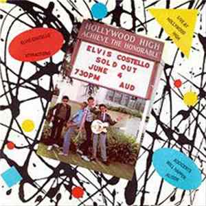 Elvis Costello & The Attractions - Live At Hollywood High Mp3