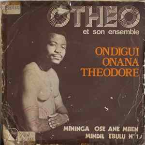 Otheo Et Son Ensemble - Ondigui Onana theodore Mp3