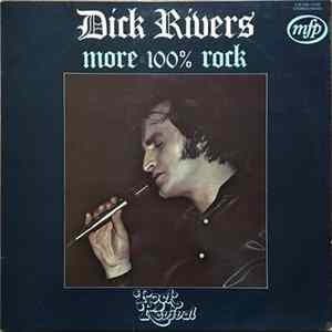 Dick Rivers - More 100% Rock Mp3