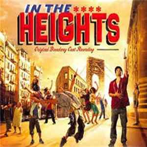 Lin-Manuel Miranda - In The Heights: Original Broadway Cast Recording Mp3