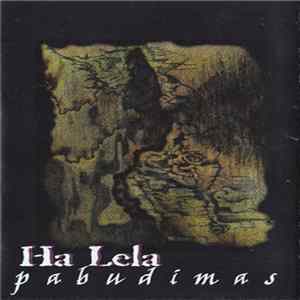 Ha Lela - Pabudimas Mp3
