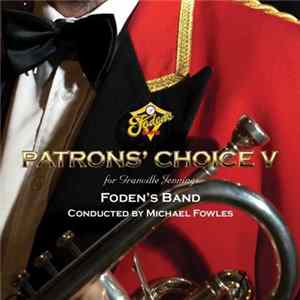 Foden's Band - Patrons' Choice V Mp3