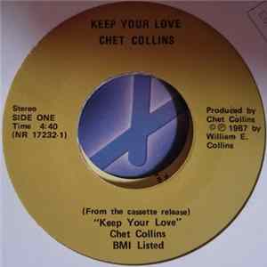 Chet Collins - Keep Your Love Mp3