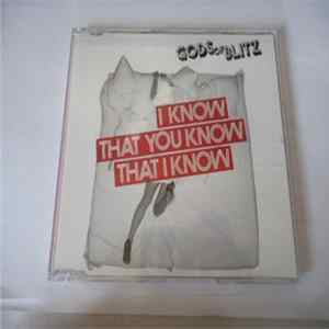 Gods Of Blitz - I Know That You Know That I Know Mp3