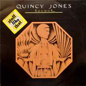 Quincy Jones - Sounds ... And Stuff Like That!! Mp3