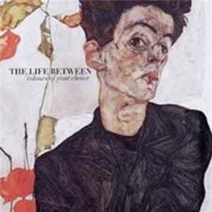 The Life Between - Colours Of Your Choice Mp3