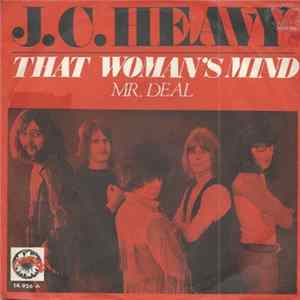 J.C. Heavy - That Woman's Mind Mp3