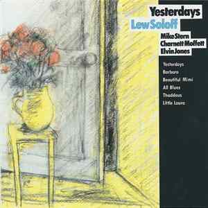 Lew Soloff - Yesterdays Mp3