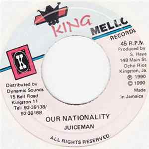 Juiceman - Our Nationality Mp3