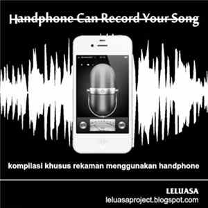 Various - Handphone Can Record Your Song #1 Mp3