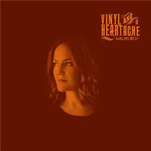 Darling West - Vinyl And A Heartache Mp3